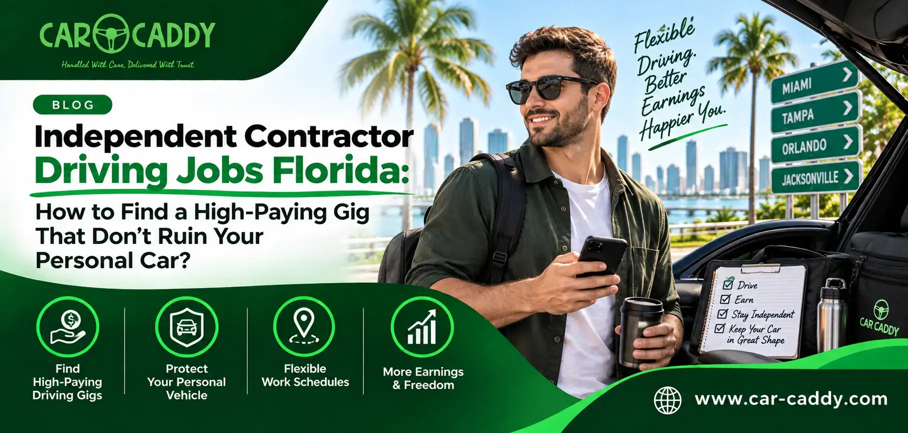 Independent Contractor Driving Jobs Florida: How to Find a High-Paying Gig That Don’t Ruin Your Personal Car?